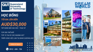 Học bổng lên đến A$30,000 từ Đại học danh giá Queensland University of Technology