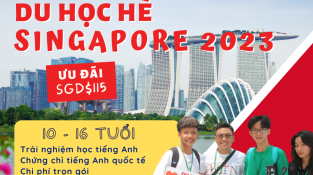 DU HỌC HÈ TIẾNG ANH QUỐC TẾ SINGAPORE 2023